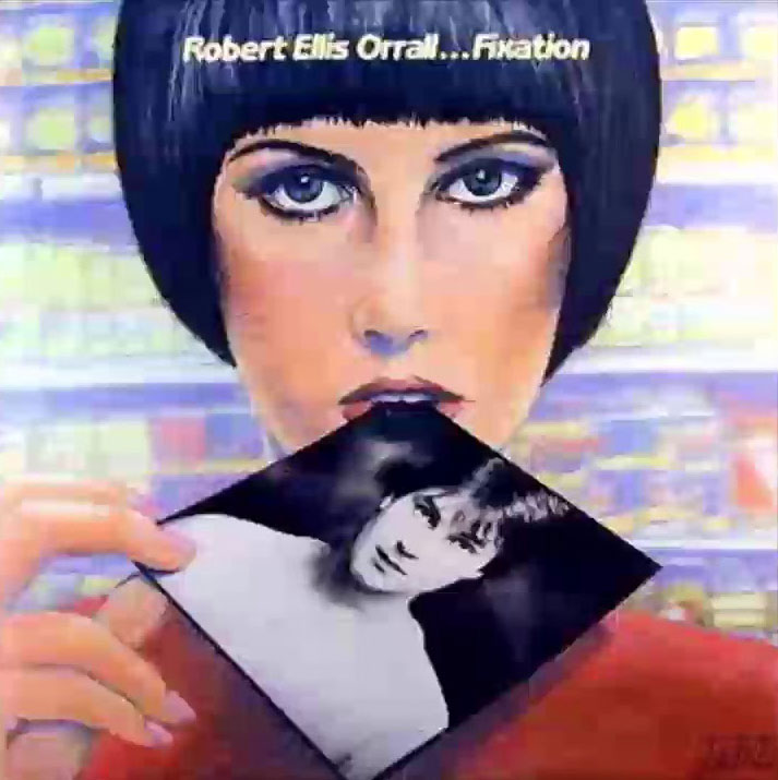 Robert Ellis Orrall - FIXATION.